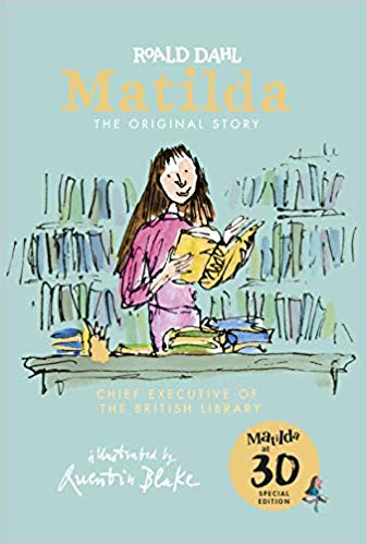 Roald Dahl Matilda at 30 Chief Executive of the British Library